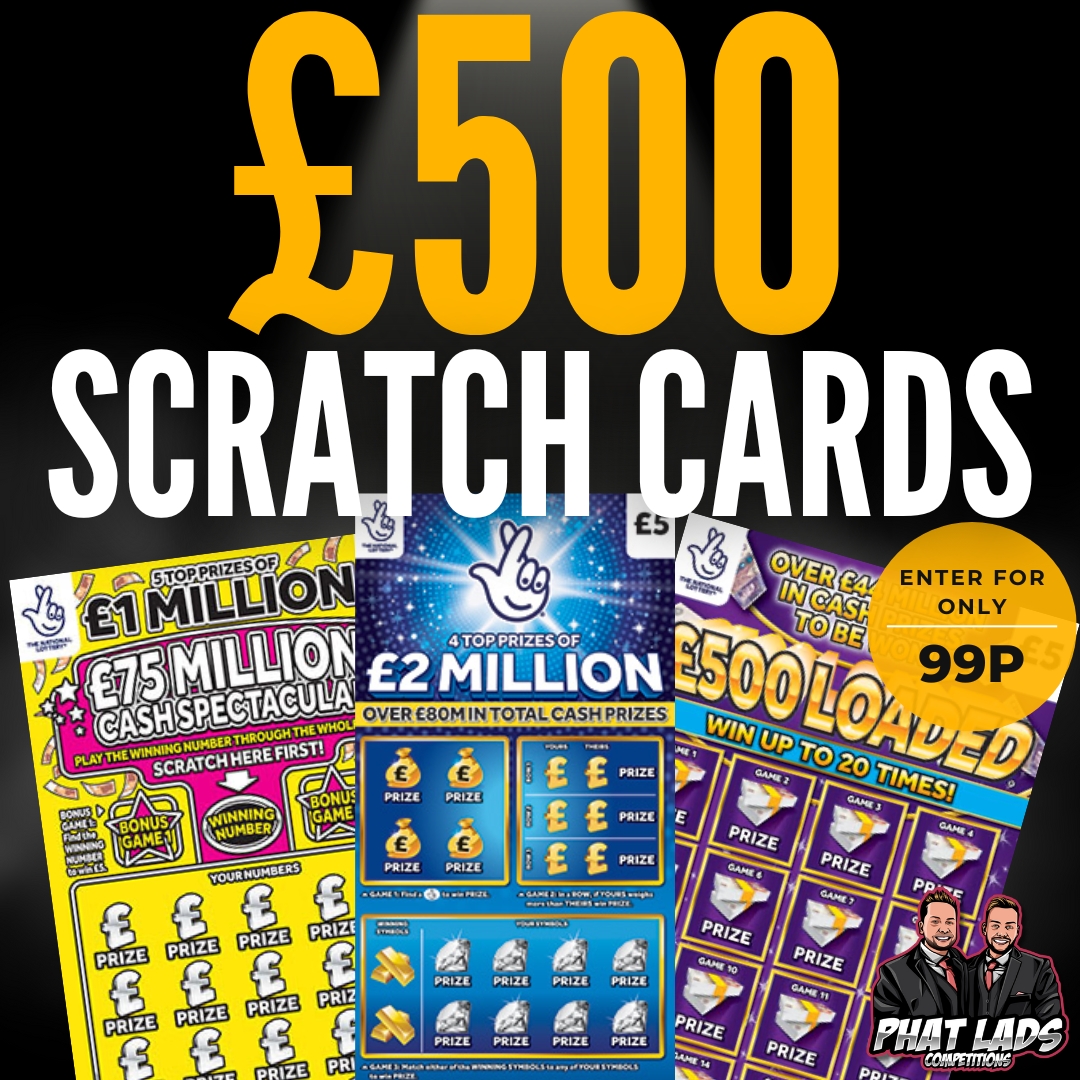 £500 Scratch Cards